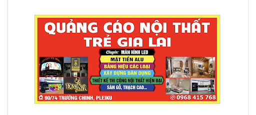 Công Ty TNHH Quảng Cáo Nội Thất Trẻ Gia Lai